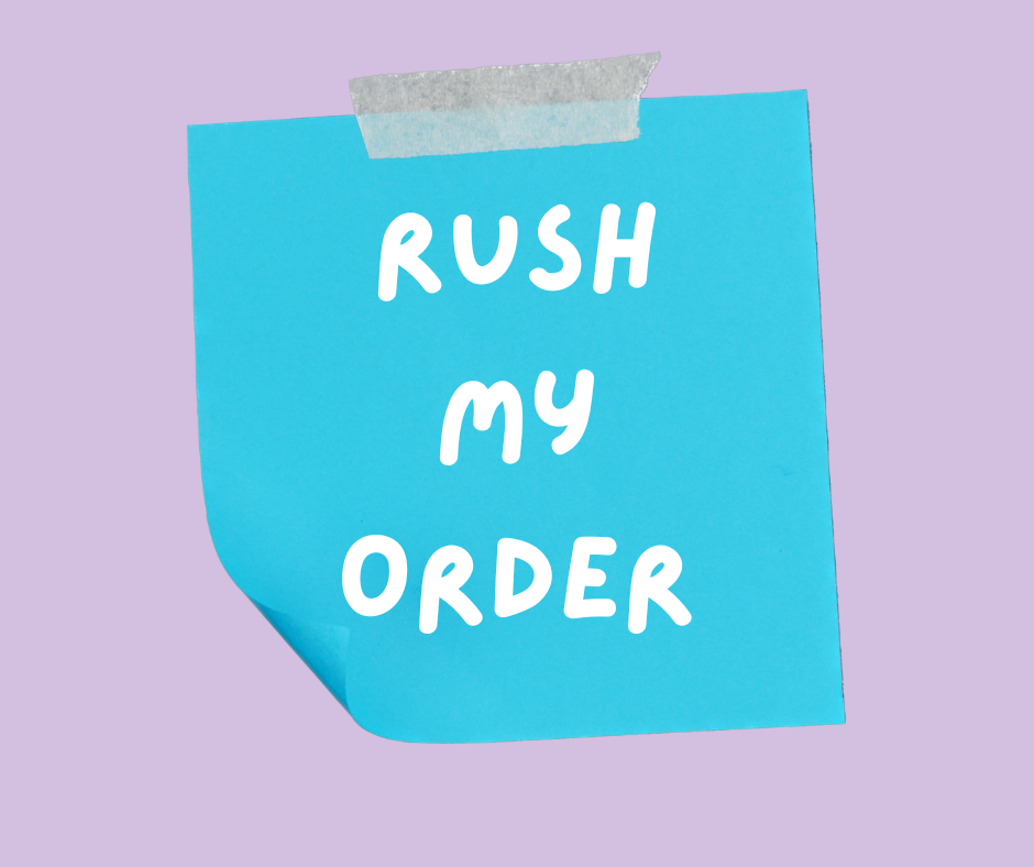 Blue Post-It note with white writing that reads "Rush My Order". There is a light purple solid background.